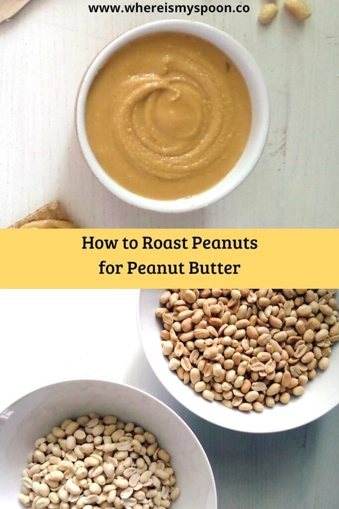roasted peanuts and a bowl of peanut butter