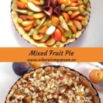 orchard pie with fall fruit before and after baking