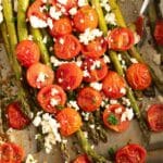roasted asparagus and cherry tomatoes sprinkled with feta.