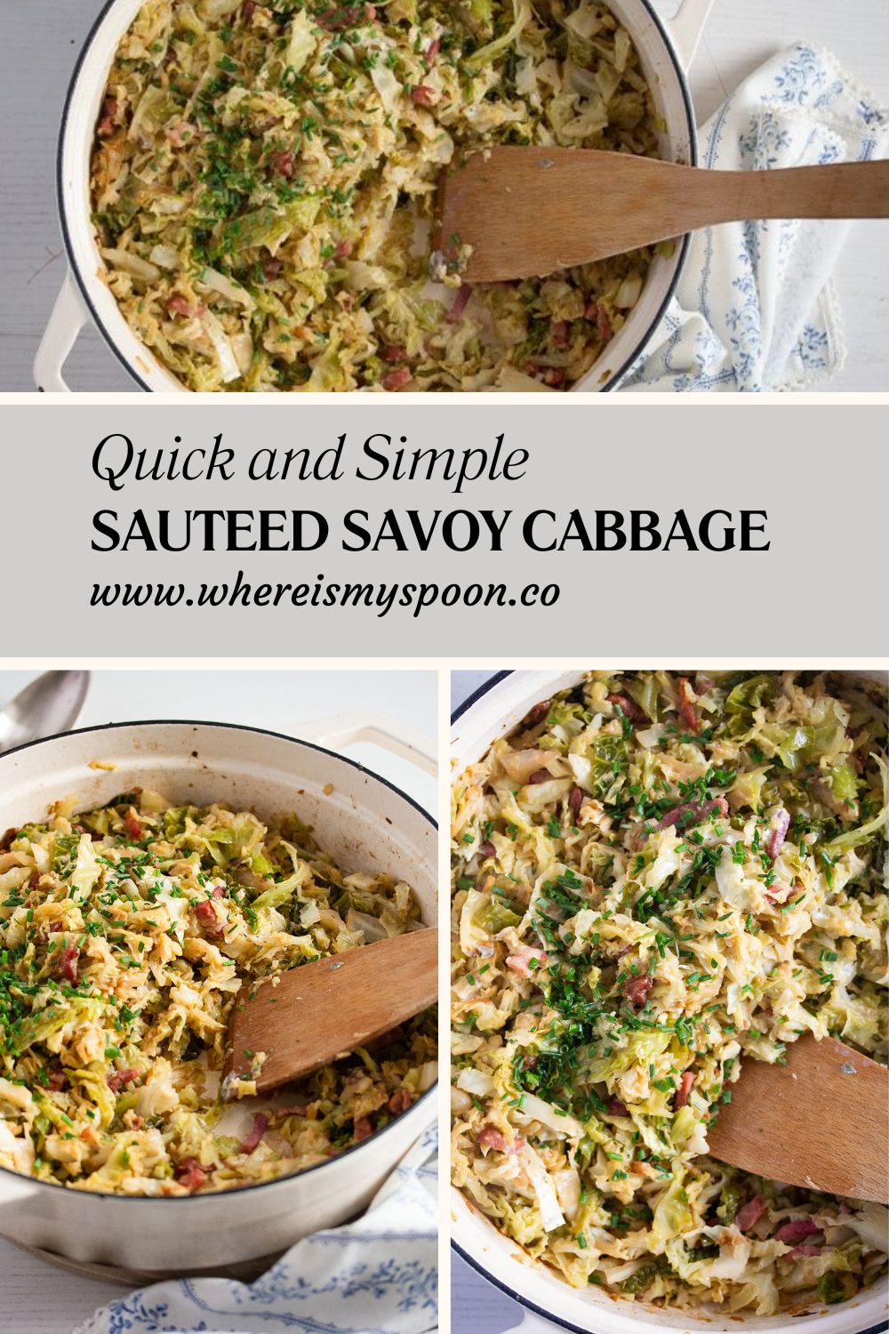 Sauteed Savoy Cabbage with Bacon - Where Is My Spoon