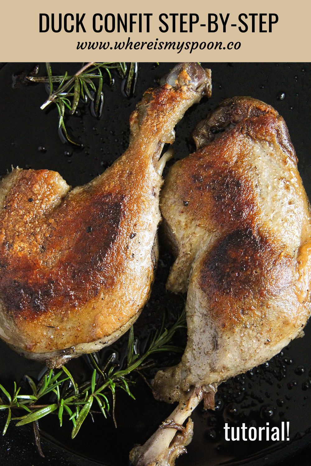 Confit de canard Recipe (Duck Confit) - Where Is My Spoon