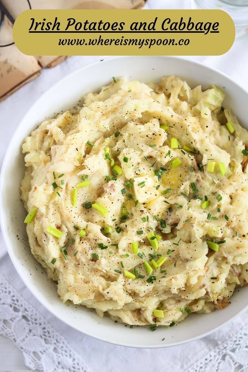 Irish Potatoes and Cabbage (Colcannon Recipe) Where Is My Spoon