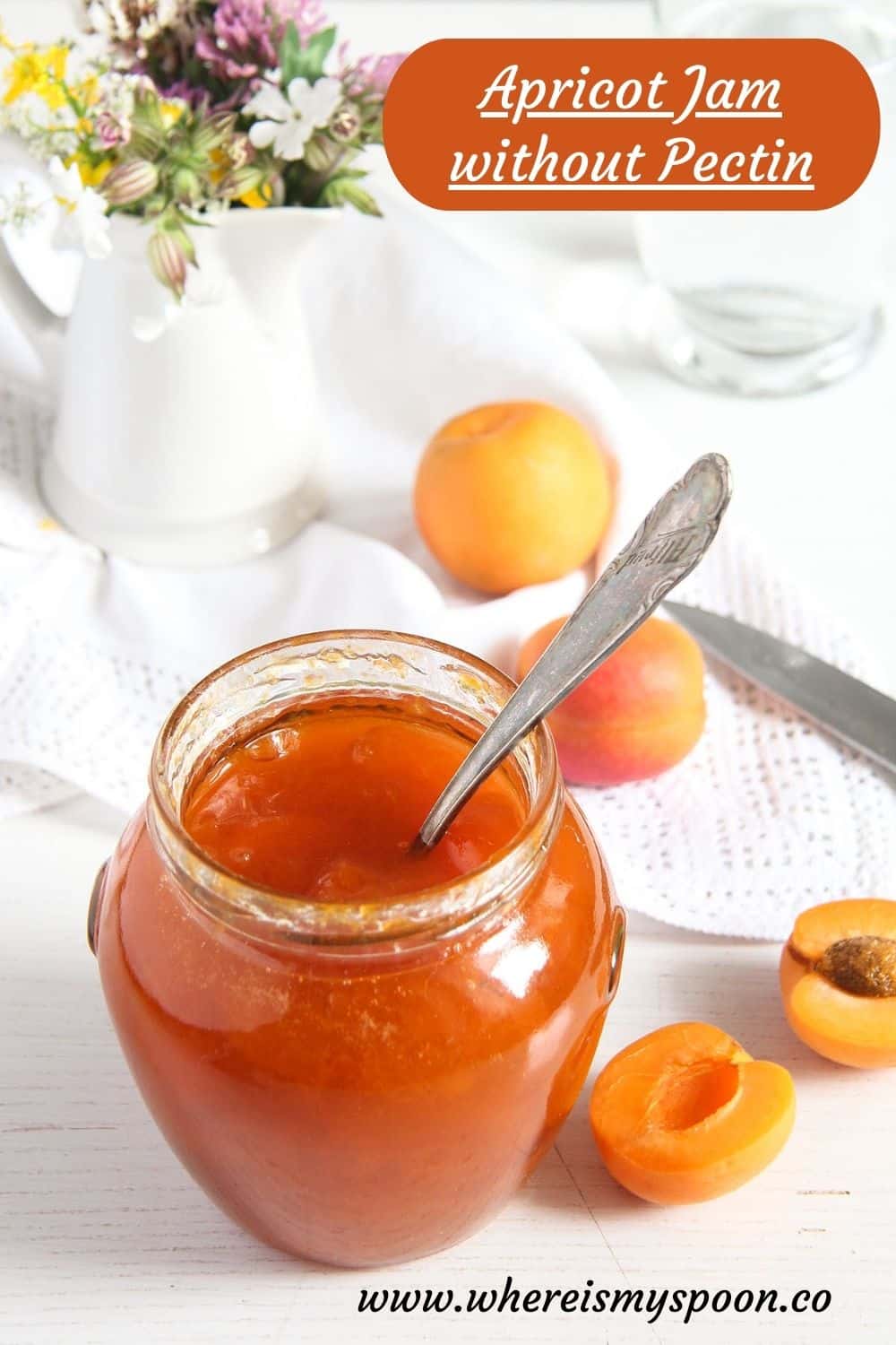 Apricot Jam without Pectin Where Is My Spoon
