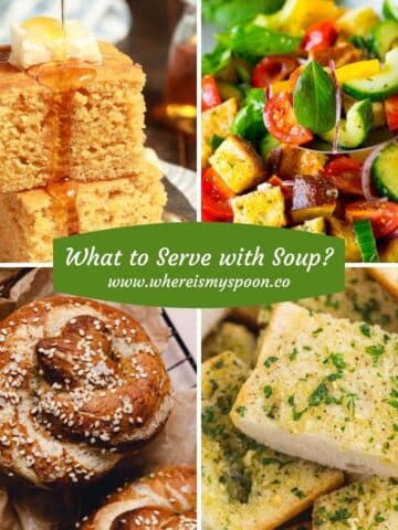 collage of four images of what to serve with soup.
