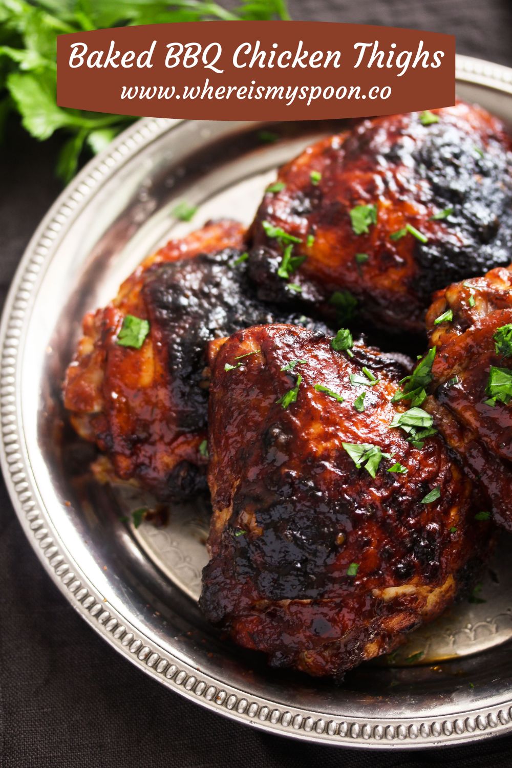 Baked BBQ Chicken Thighs Where Is My Spoon
