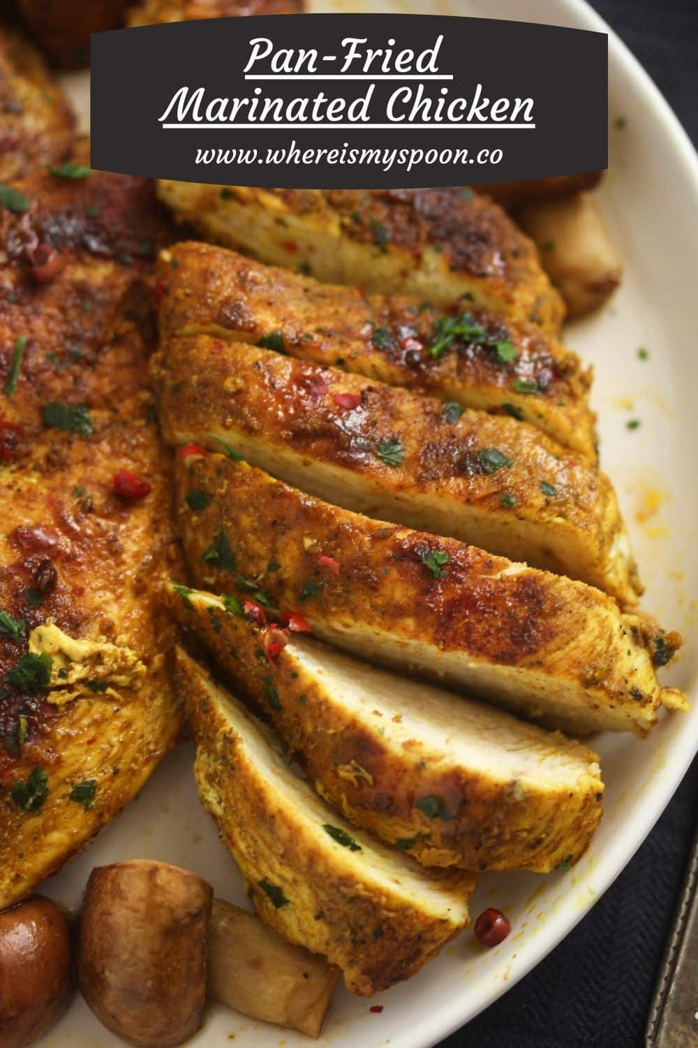 PanFried Marinated Chicken Breast Where Is My Spoon