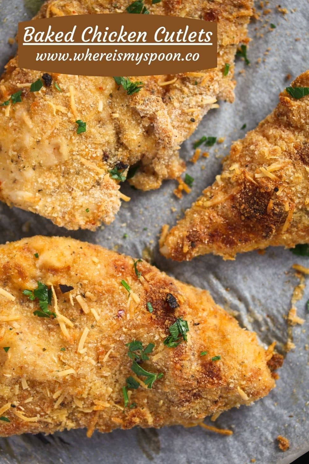 Baked Chicken Cutlets - Where Is My Spoon