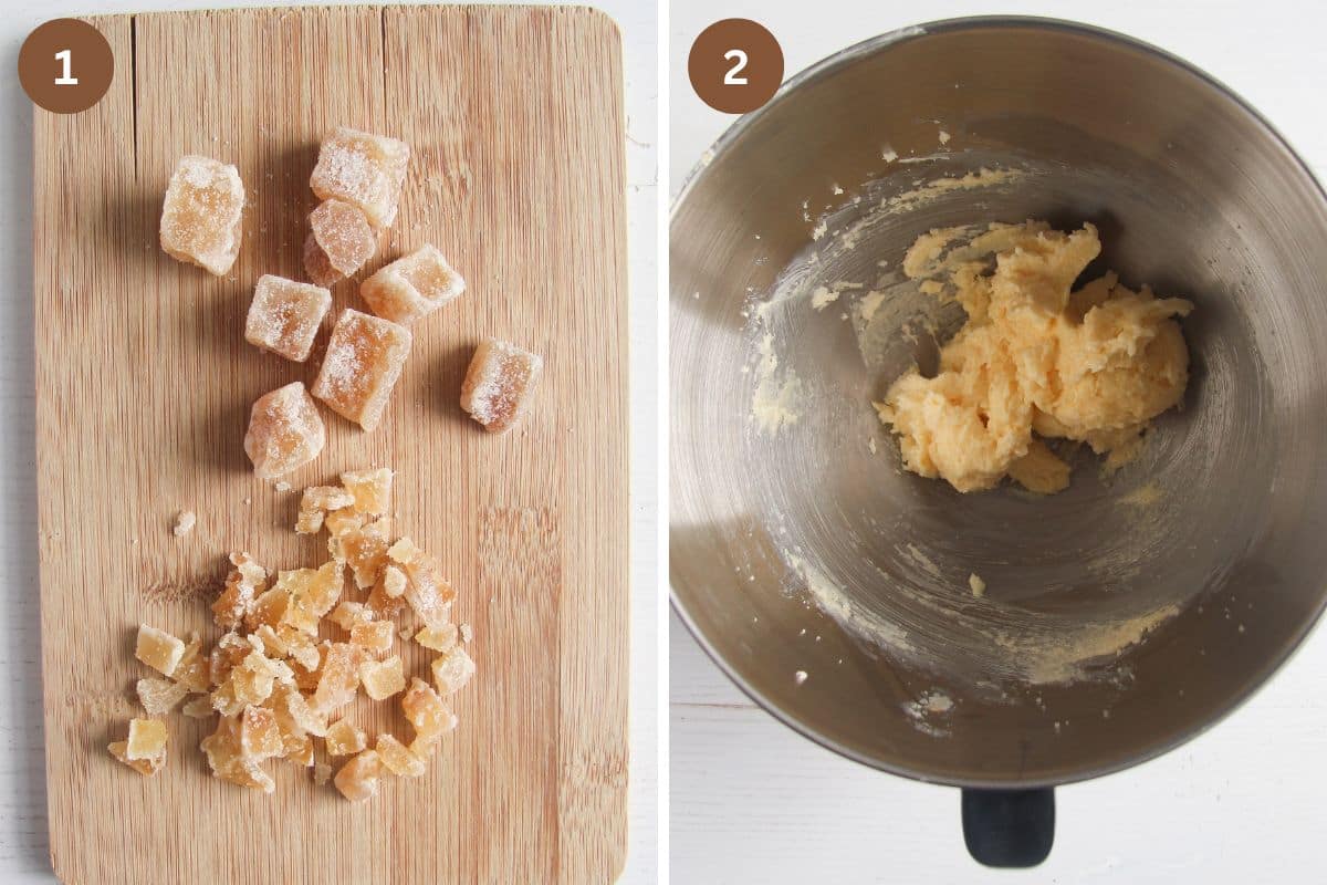 collage of two pictures of chopping candied ginger and creaming butter in a bowl.