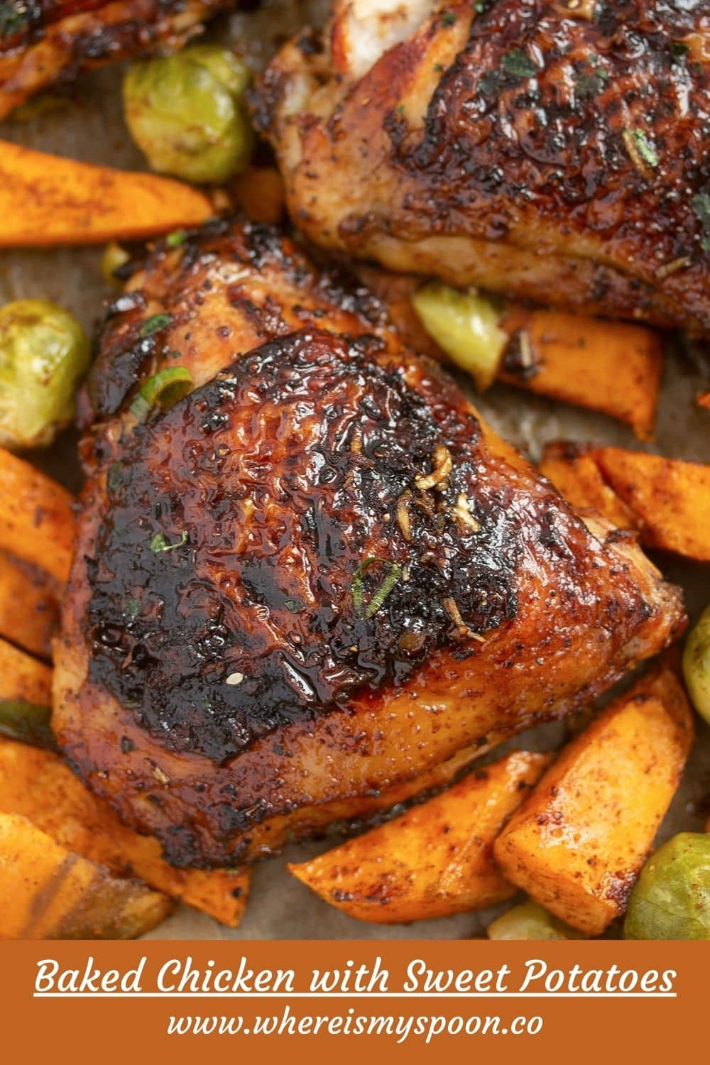 Baked Chicken with Sweet Potatoes - Where Is My Spoon