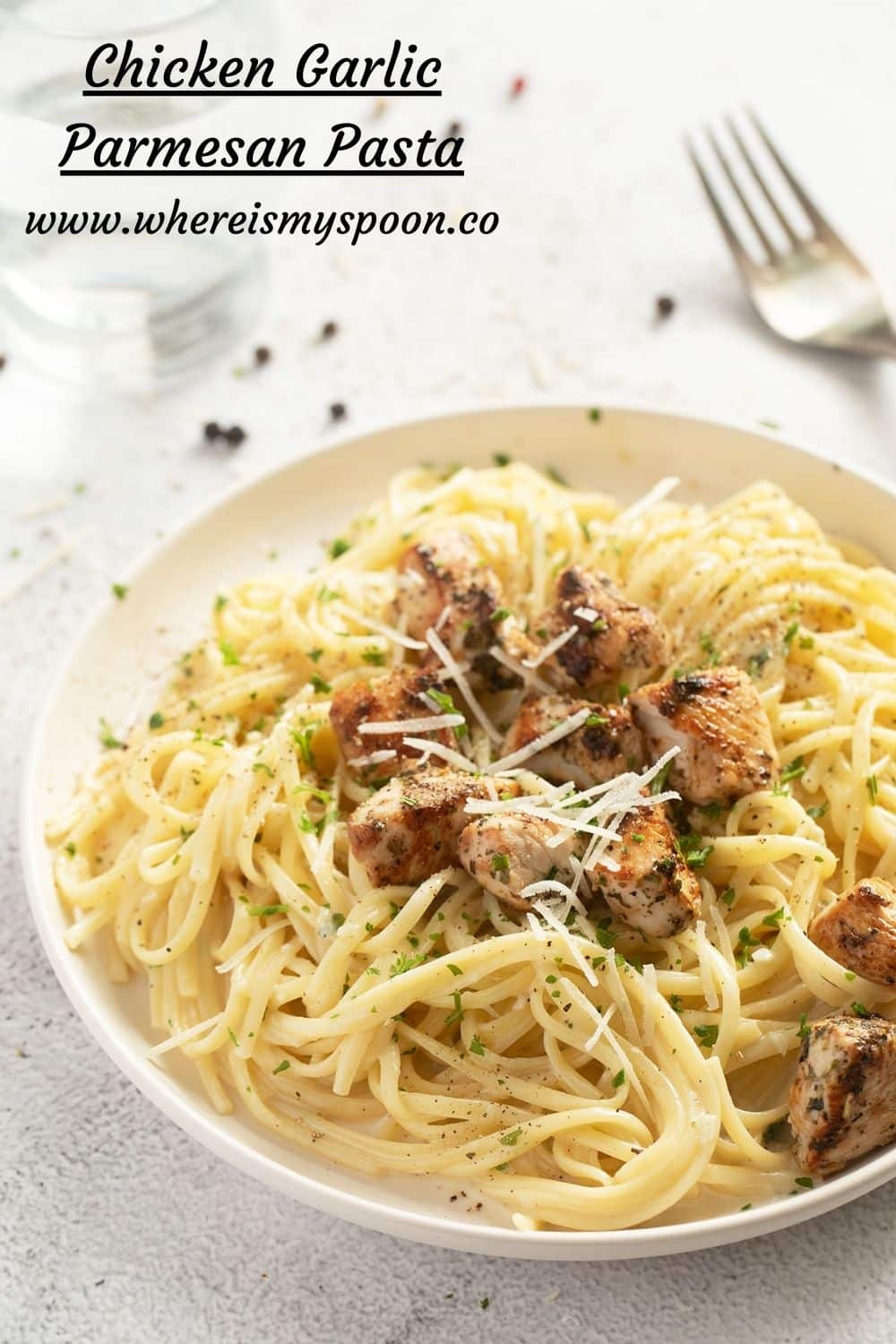 The Best Chicken Parmesan Garlic Pasta Where Is My Spoon